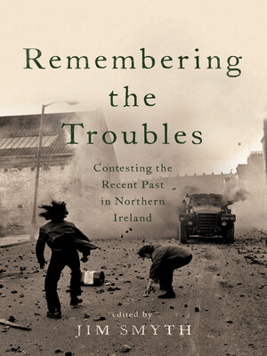 cover image of Remembering the Troubles